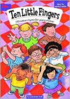 Paperback Ten Little Fingers: 100 Number Rhymes for Young Children Book