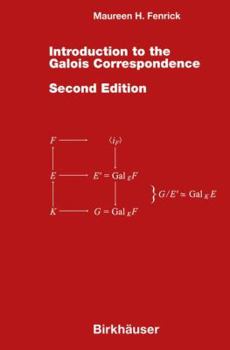 Hardcover Introduction to the Galois Correspondence Book