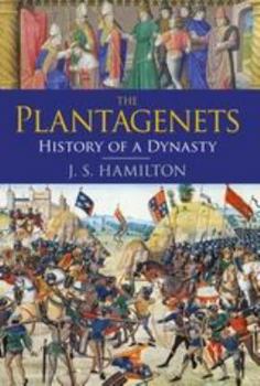 Hardcover The Plantagenets: History of a Dynasty Book