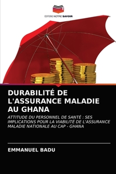 Paperback Durabilité de l'Assurance Maladie Au Ghana [French] Book