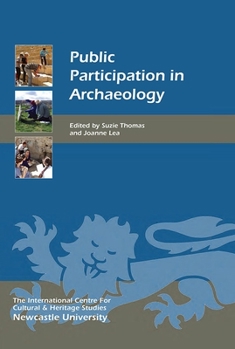Paperback Public Participation in Archaeology Book