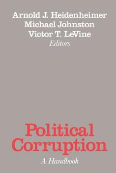 Paperback Political Corruption: A Handbook Book