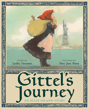 Hardcover Gittel's Journey: An Ellis Island Story Book