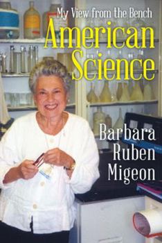 Hardcover American Science: My View from the Bench Book
