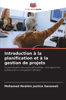 Paperback Introduction à la planification et à la gestion de projets [French] Book