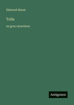 Tolla: en gros caractères (French Edition)