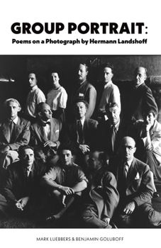 Paperback Group Portrait: Poems on a Photograph by Herman Landshoff Book