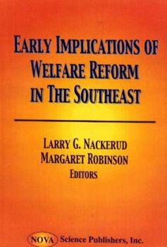Hardcover Early Implications of Welfare Reform in the Southeast Book