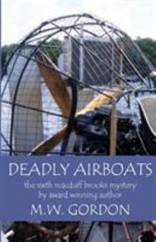 Paperback Deadly Airboats Book
