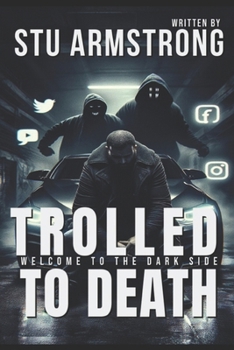 Paperback Trolled to Death: 'Welcome to the Dark Side' Book