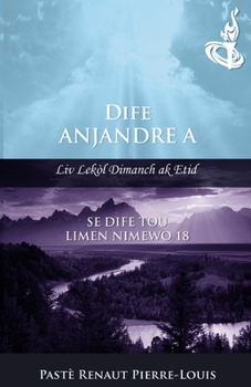 Paperback Dife Anjandre A: Dife Tou Limen Nimewo 18 [Haitian French Creole] Book