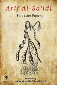 Paperback Arif Al-Sa'idi: Selected Poems Book