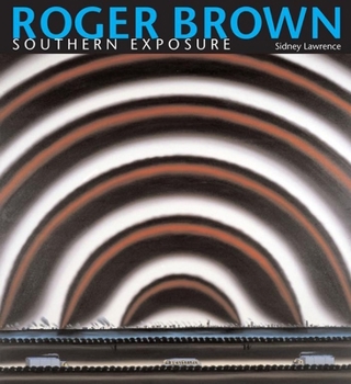 Paperback Roger Brown: Southern Exposure Book