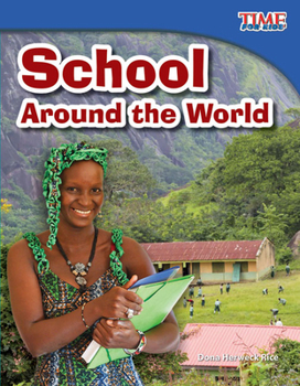 La Escuela Alrededor del Mundo - Book  of the TIME For Kids en Español ~ Level 3