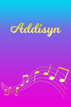 Addisyn: Sheet Music Note Manuscript Notebook Paper | Pink Blue Gold  Personalized Letter A Initial Custom First Name Cover | Musician Composer ... Notepad Notation Guide | Compose Write Songs
