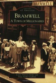 Paperback Bramwell: A Town of Millionaires Book