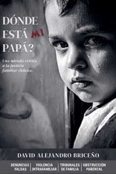 Paperback ¿Dónde está mi Papá? [Spanish] Book