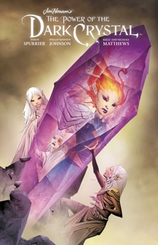 Jim Henson's The Power of the Dark Crystal Vol. 3 - Book  of the Jim Henson's The Power of the Dark Crystal Single Issues