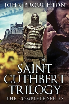 Paperback Saint Cuthbert Trilogy: The Complete Series Book