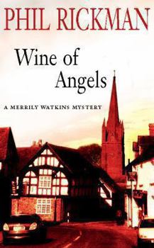 The Wine of Angels - Book #1 of the Merrily Watkins
