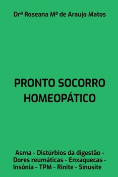 Pronto Socorro Homeop tico (Portuguese Edition)