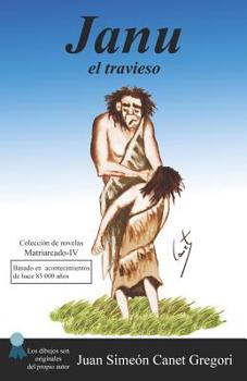Paperback JANU el travieso [Spanish] Book