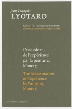 Hardcover L'Assassinat de L'Experience Par la Peinture, Monory/The Assassination Of Experience By Painting, Monory Book