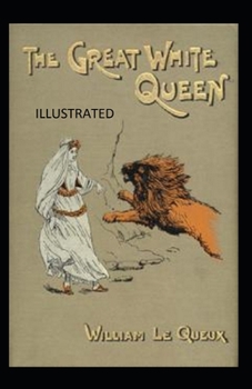 Paperback The Great White Queen Illustrated Book