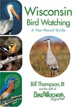 Paperback Wisconsin Bird Watching: A Year-Round Guide Book