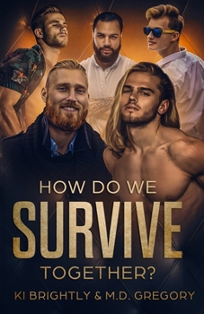 How Do We Survive Together? - Book #5 of the Irish Roulette