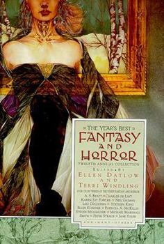 Hardcover The Year's Best Fantasy & Horror: Twelfth Annual Collection Book