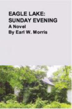 Eagle Lake: Sunday Evening