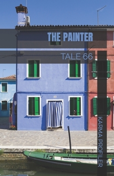 Paperback The Painter: Tale 66 Book