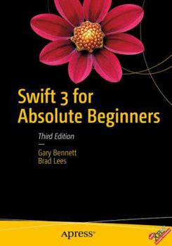 Paperback Swift 3 for Absolute Beginners Book