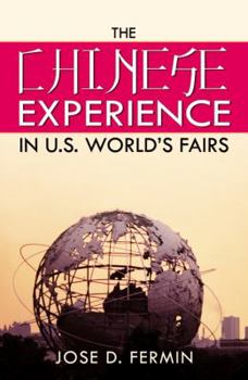 Paperback The Chinese Experience in World's Fairs Book