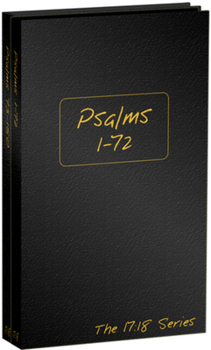 Psalms, Volumes 1-2 - Book  of the Journible 17:18