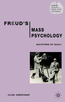 Hardcover Freud's Mass Psychology: Questions of Scale Book