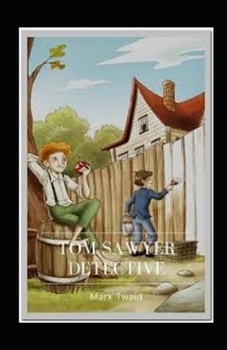 Paperback Tom Sawyer, Detective Illustrated Book