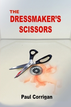 Paperback The Dressmaker's Scissors: - Book