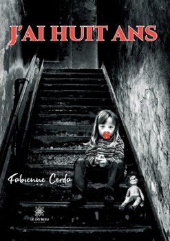 Paperback J'ai huit ans [French] Book