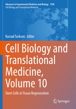 Paperback Cell Biology and Translational Medicine, Volume 10: Stem Cells in Tissue Regeneration Book
