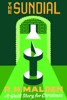 Paperback The Sundial: A Ghost Story for Christmas Book