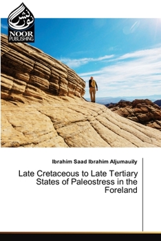 Paperback Late Cretaceous to Late Tertiary States of Paleostress in the Foreland Book