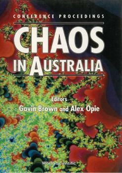 Hardcover Chaos in Australia - Proceedings of the International Conference Book