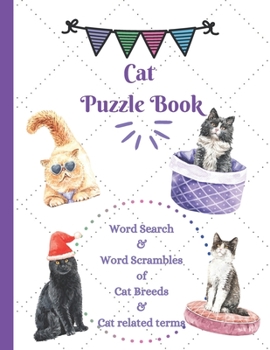 Paperback Cat Puzzle Book: Word Search & Word Scrambles of Cat Breeds & Cat related terms Book
