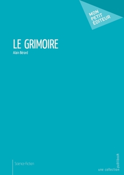 Paperback Le Grimoire [French] Book