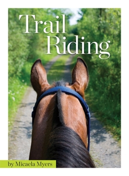 Paperback Trail Riding (CompanionHouse Books) Book