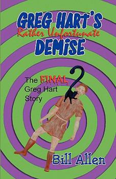 Paperback Greg Hart's Rather Unfortunate Demise Book
