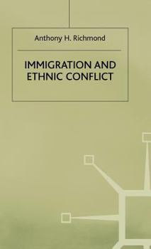 Hardcover Immigration and Ethnic Conflict Book