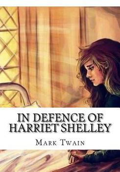Paperback In Defence of Harriet Shelley Book